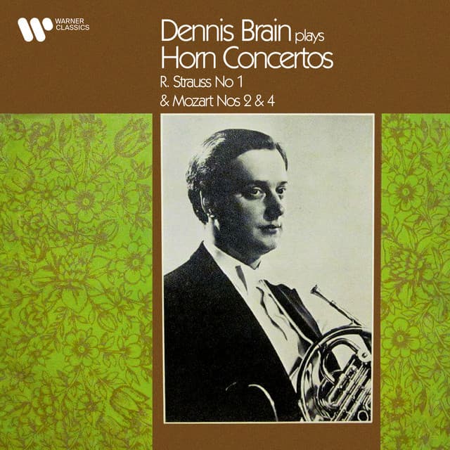 Strauss & Mozart: Horn Concertos - Dennis Brain