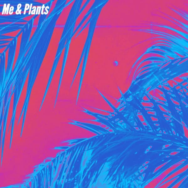 Me & Plants - Morning Coffee Playlist