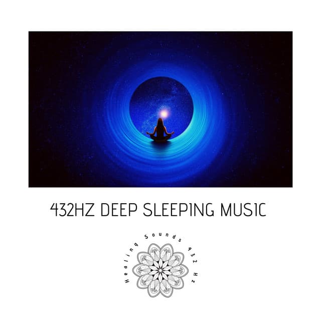 432Hz Deep Sleeping Music - Healing Sounds 432 Hz
