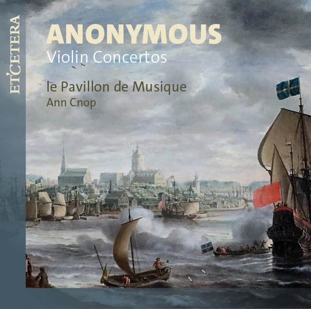 Anonymous: Violin Concertos - Anonymous