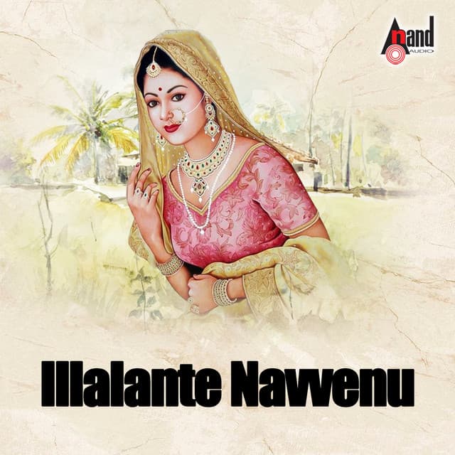 Illalante Navvenu - Manjula Gururaj