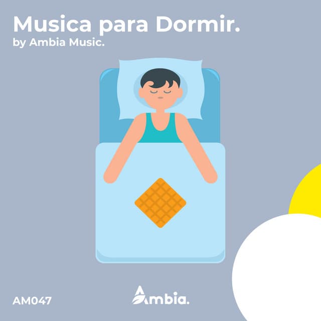 Musica para Dormir - Ambia Music