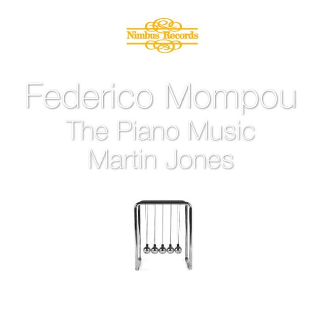 Mompou: The Piano Music - Federico Mompou