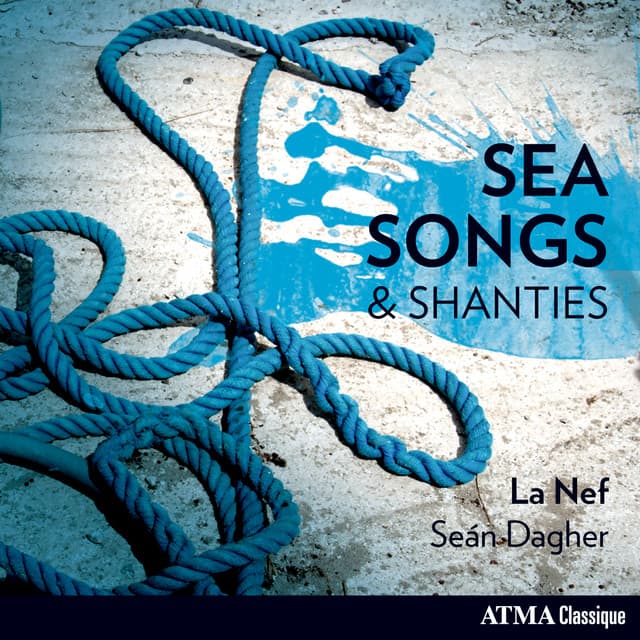 Sea Songs & Shanties - Unknown