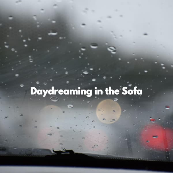 Daydreaming in the Sofa - Sunday Evening Music