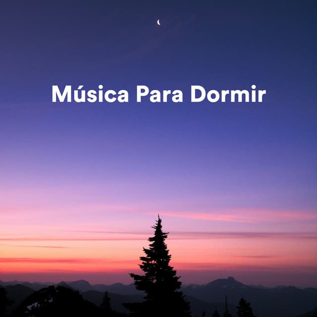 Música para Dormir - Musica Para Dormir