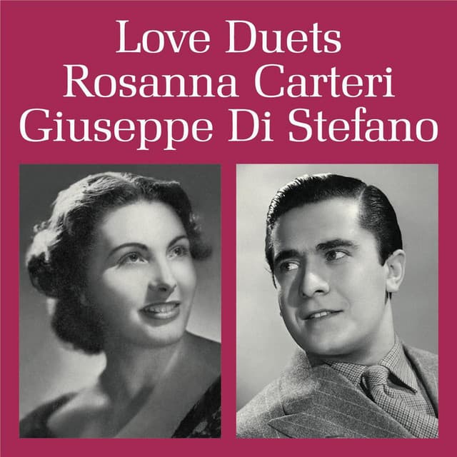 Love Duets - Rosanna Carteri