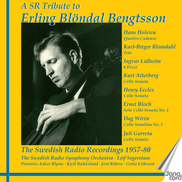 A SR Tribute to Erling Blöndal Bengtsson - Erling Blöndal Bengtsson