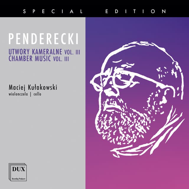 Krzysztof Penderecki: Chamber Works, Vol. 3 - Krzysztof Penderecki