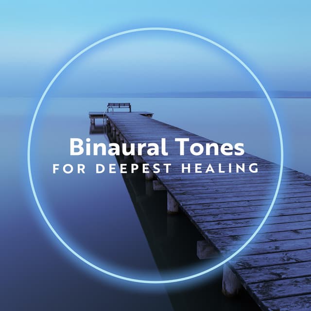 Binaural Tones for Deepest Healing - Jean Bright