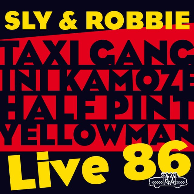 Sly & Robbie = Live 86 - Sly & Robbie