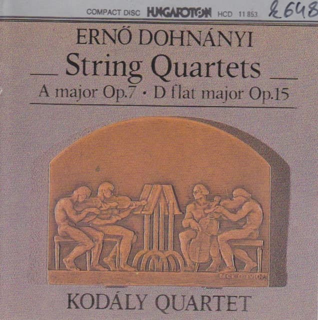 Dohnanyi: String Quartets Nos. 1 and 2 - Ernst von Dohnányi