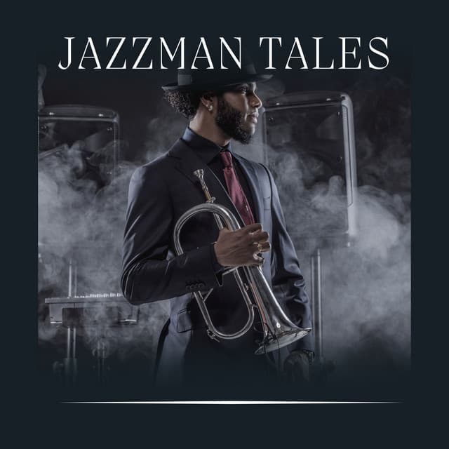 Jazzman Tales - Jazz for Hotel Lobbies