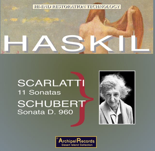 Scarlatti & Schubert: Piano Sonatas - Clara Haskil