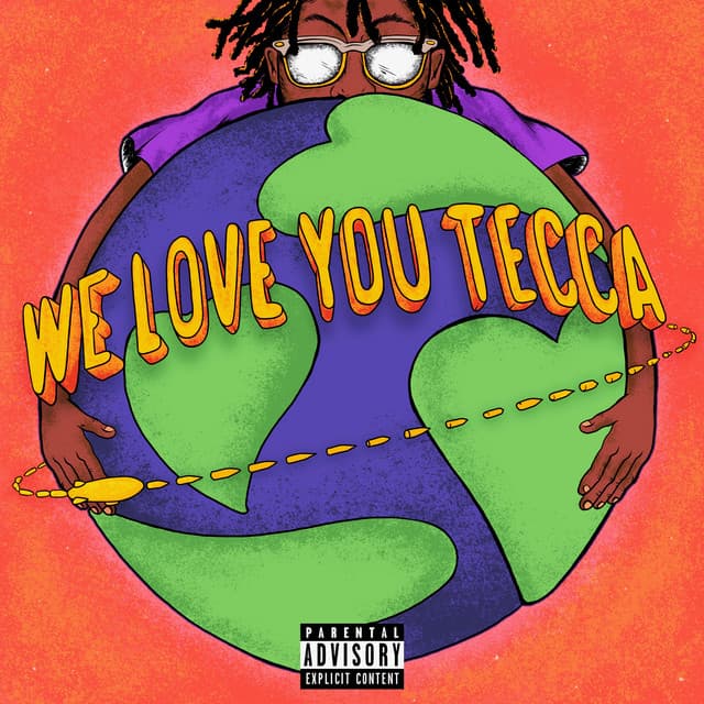 We Love You Tecca - Lil Tecca