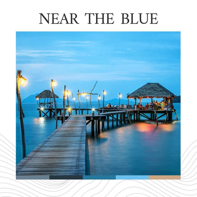 Near the Blue - Soul Healer