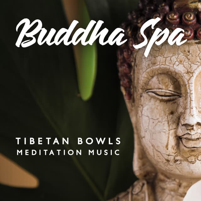 Buddha Spa - Tibetan Bowls Meditation Music, Chakra Healing & Relaxation - Buddhist Experience World