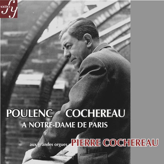 Poulenc: Concerto for Organ, Strings and Timpani & Cochereau: Organ Improvisations - Pierre Cochereau