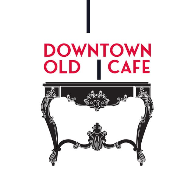Downtown Old Cafe - Duke Watts