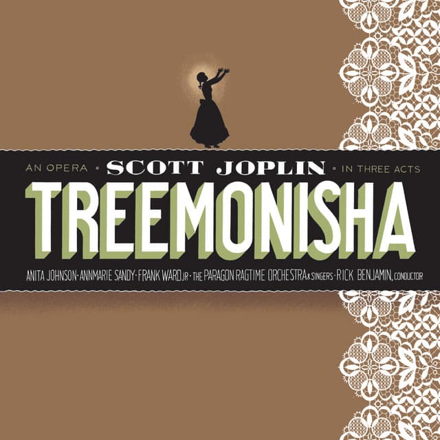 Scott Joplin: Treemonisha - Scott Joplin