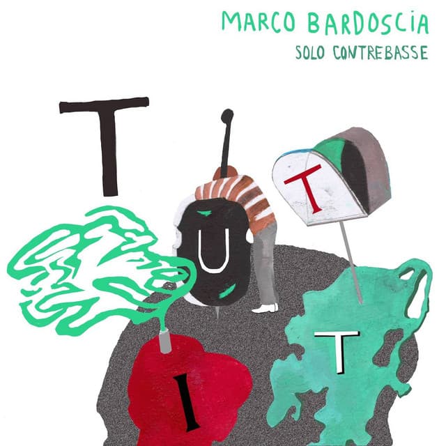 Tutti - Marco Bardoscia