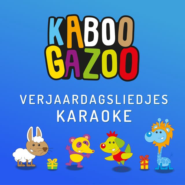 Verjaardagsliedjes - KABOOGAZOO