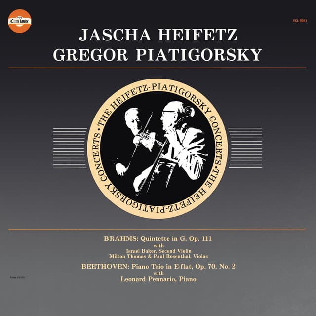 Brahms: String Quintet No. 2 in G Major, Op. 111 & Beethoven: Piano Trio No. 2 in E-Flat Major, Op. 70 - Gregor Piatigorsky