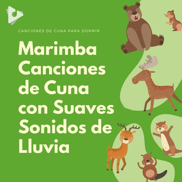 Marimba Canciones de Cuna con Suaves Sonidos de Lluvia - Canciones de cuna para dormir