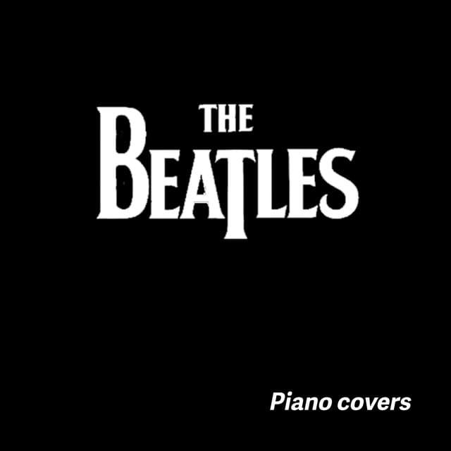The Beatles - Instrumentals - Karaoke - Piano Covers