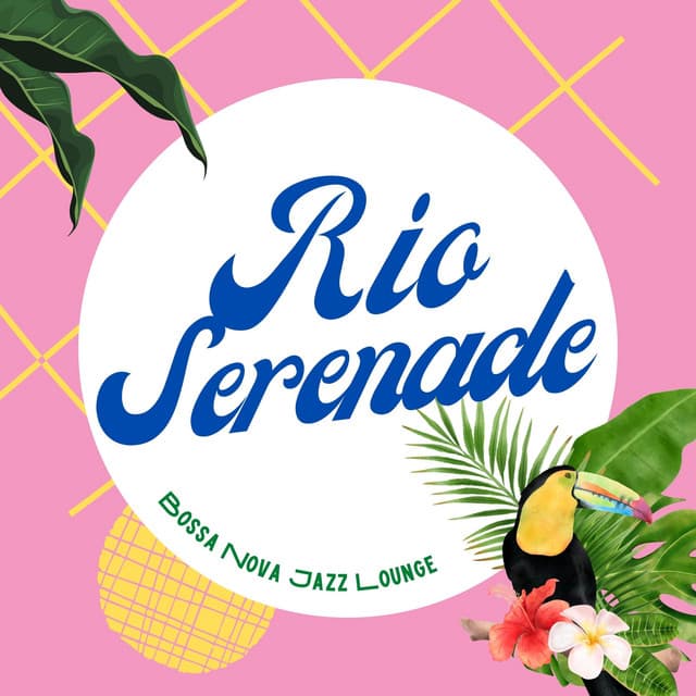 Rio Serenade: Coffee Shop Jazz - Bossa Nova Jazz Lounge
