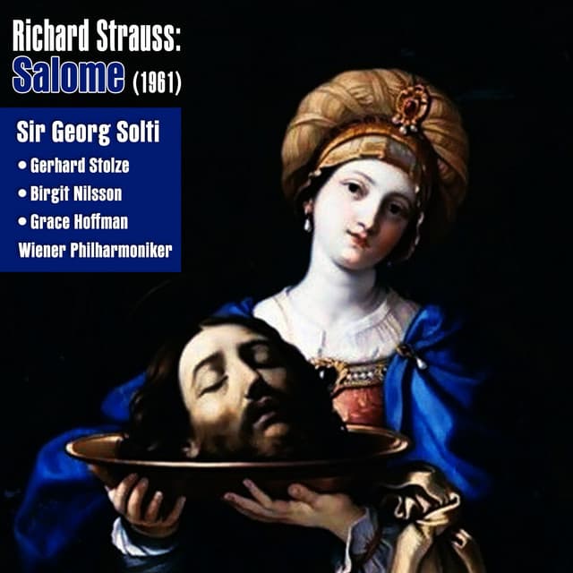 Richard Strauss: Salome - Birgit Nilsson
