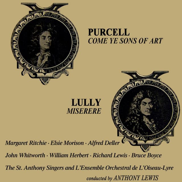 Purcell: Come Ye Sons of Art - Lully: Miserere - Henry Purcell