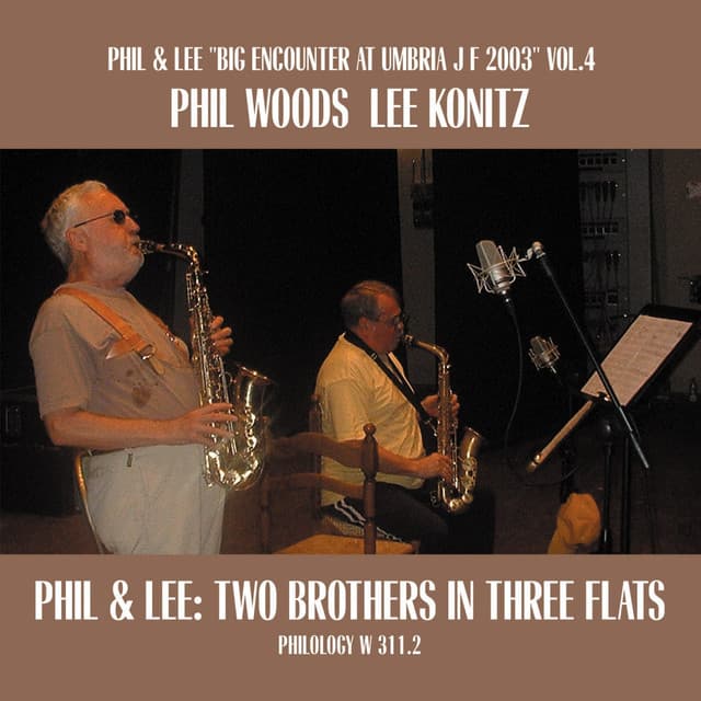 Two Brothers In Three Flats - Phil Woods
