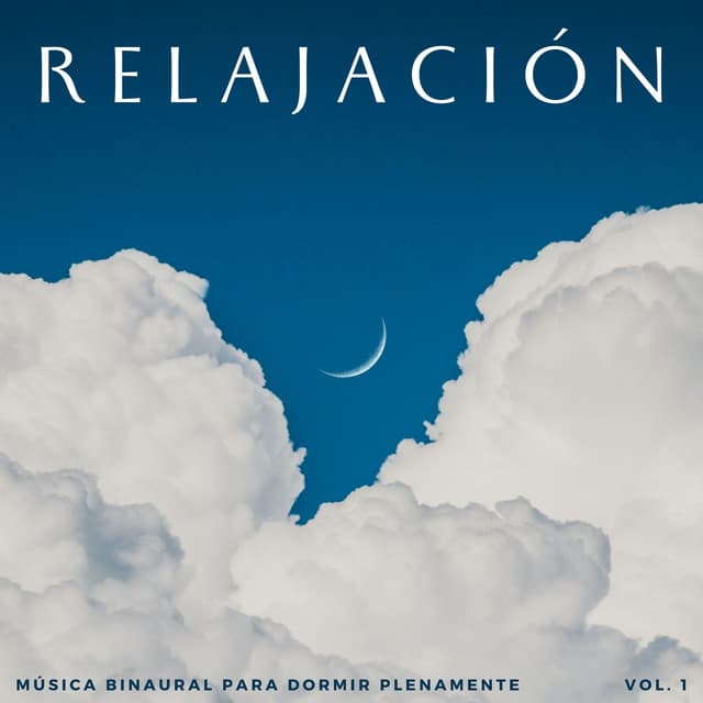 Relajación: Música Binaural Para Dormir Plenamente Vol. 1 - Ritmos binaurales Música para dormir