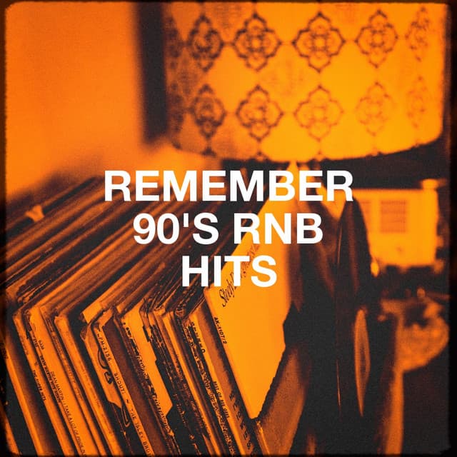 Remember 90's RnB Hits - Generation 90