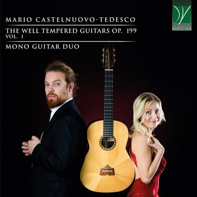 Castelnuovo-Tedesco: The Well Tempered Guitars Op.199 - Mario Castelnuovo-Tedesco