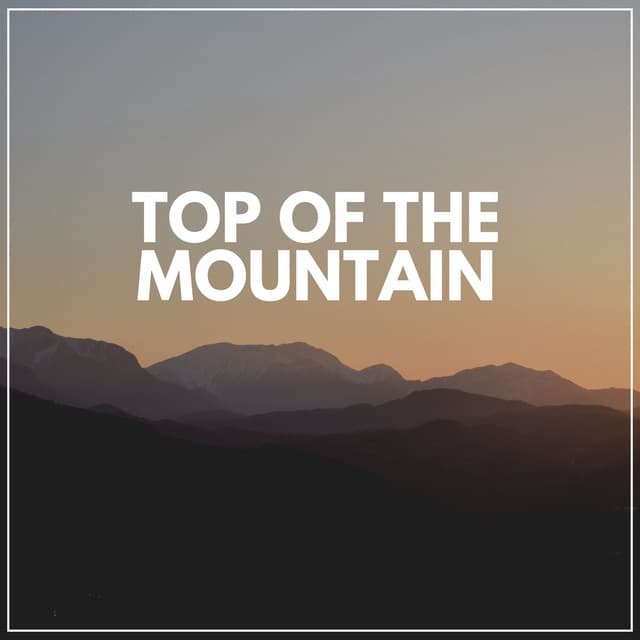 Top of the Mountain - Bird Sounds