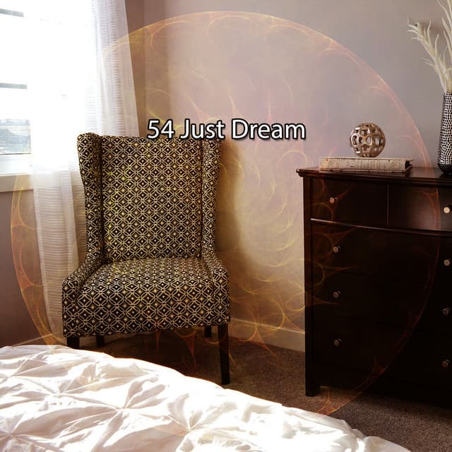 54 Just Dream - Mantra para Dormir