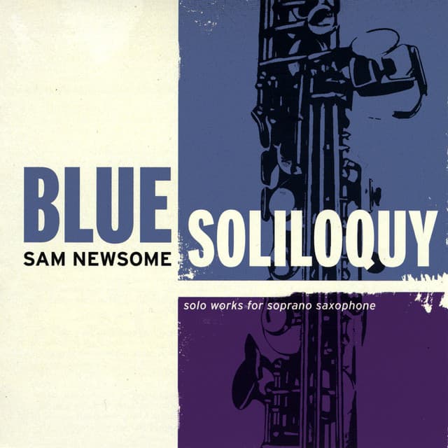 Blue Soliloquy - Sam Newsome