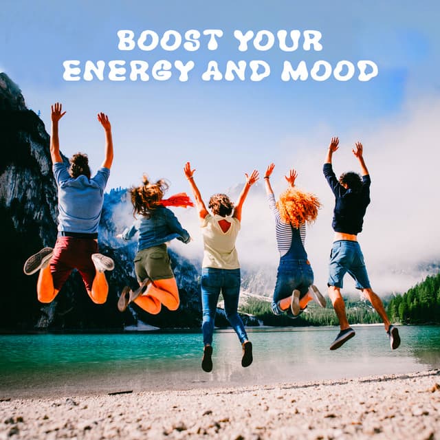 Boost Your Energy and Mood - Restorative Music Universe