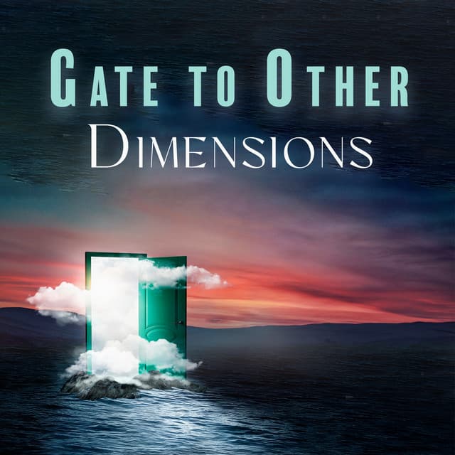 Gate to Other Dimensions: Fantasy Rave Sounds - Total Chill Out Empire