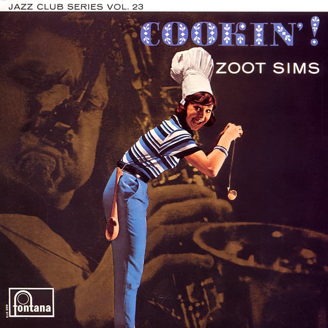 Cookin'! - Zoot Sims