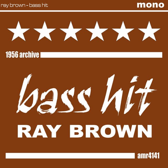Bass Hit - Ray Brown