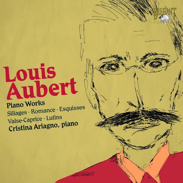 Aubert: Piano Works - Louis Aubert