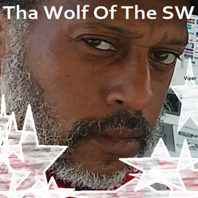 THA WOLF OF SOUTHWEST - Viper