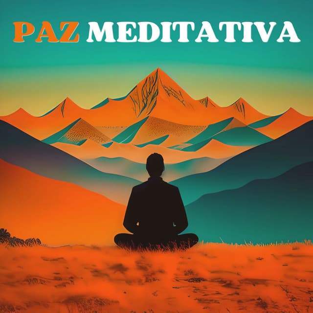 Paz Meditativa: Melodías Relajantes para la Paz Interior y la Armonía Espiritual - Lucia Guiada