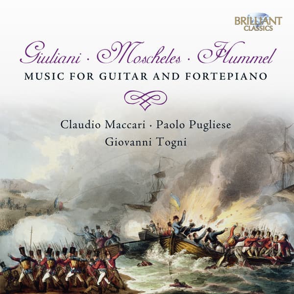 Giuliani & Moscheles & Hummel: Music for Guitar and Fortepiano - Mauro Giuliani