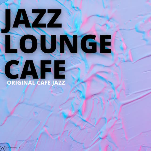 Original Cafe Jazz - Jazz Lounge Cafe