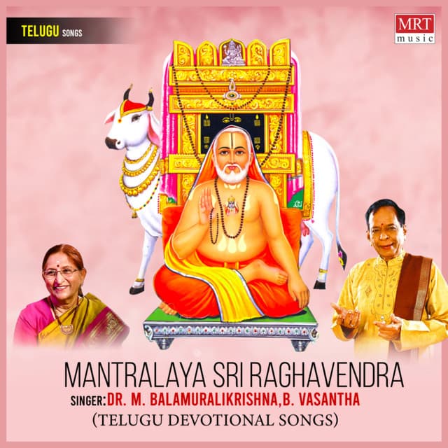 Mantralaya Sri Raghavendra - M. Balamuralikrishna