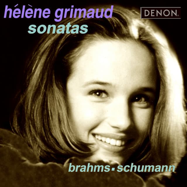Brahms & Schumann: Sonatas - Hélène Grimaud
